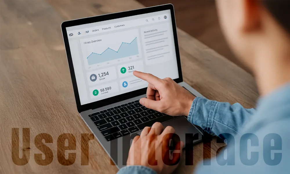 User Interface and Ease of Use